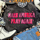 Make America Pray Again