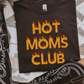 Hot Moms Club